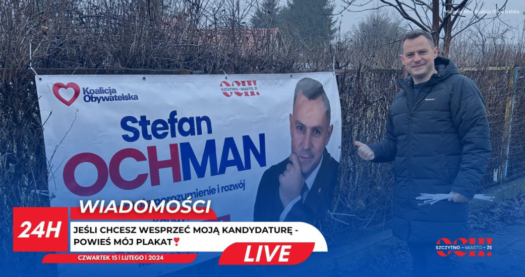 Wesprzyj kampanię Stefana Ochmana w wyborach samorządowych 2024 w Szczytnie!
